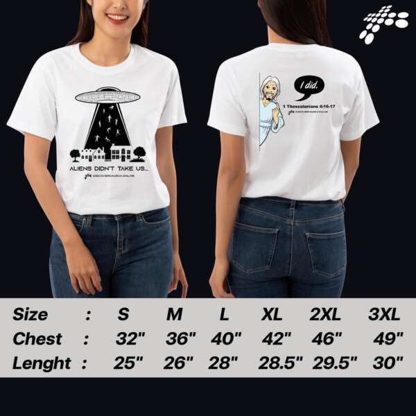 เสื้อยืด UFO "เอเลี่ยนไม่ได้รับเราขึ้นไป แต่พระเยซูเป็นผู้ที่จะมารับเรา" - Image 3